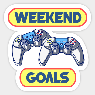 Weekend goals Sticker